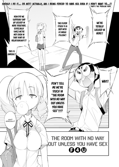 The Room with No Way out Unless You Have Sex