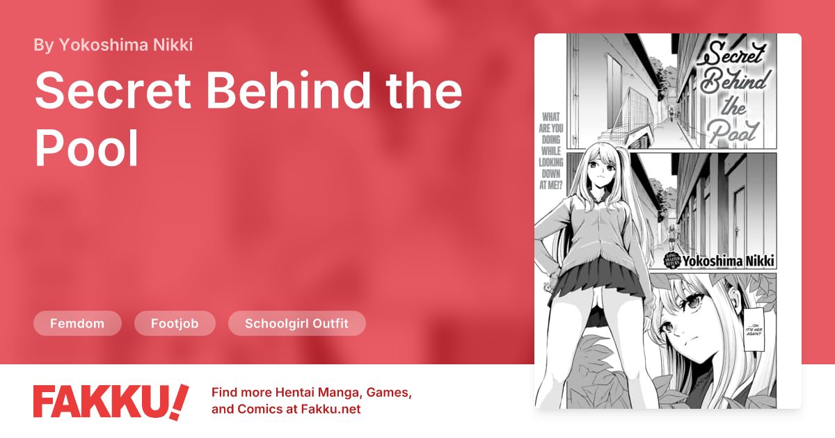 Secret Behind the Pool Hentai by Yokoshima Nikki - FAKKU