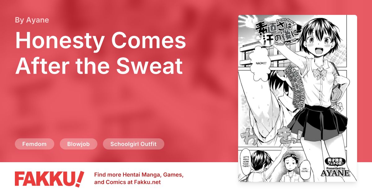 Honesty Comes After the Sweat Hentai by Ayane - FAKKU