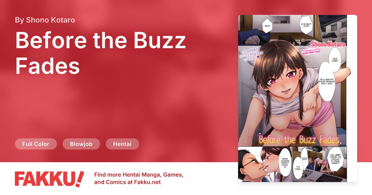 Before the Buzz Fades Hentai by Shono Kotaro - FAKKU