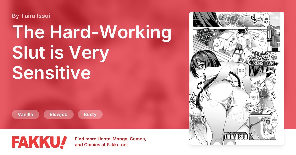 The Hard-Working Slut is Very Sensitive Hentai by Taira Issui - FAKKU