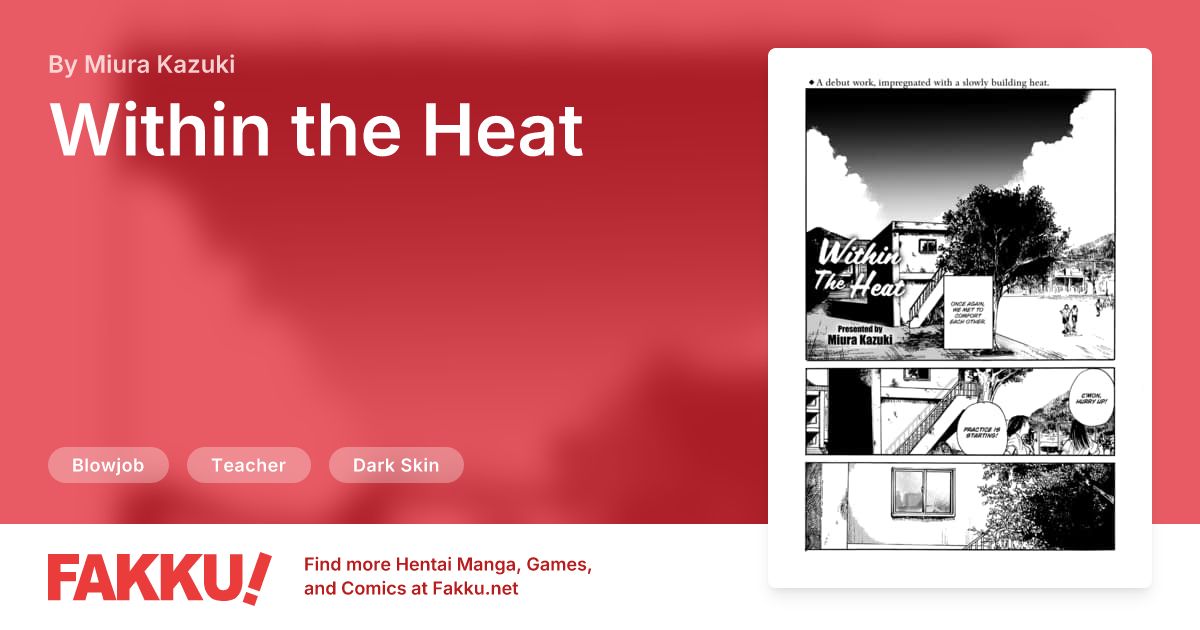 Within the Heat Hentai by Miura Kazuki - FAKKU