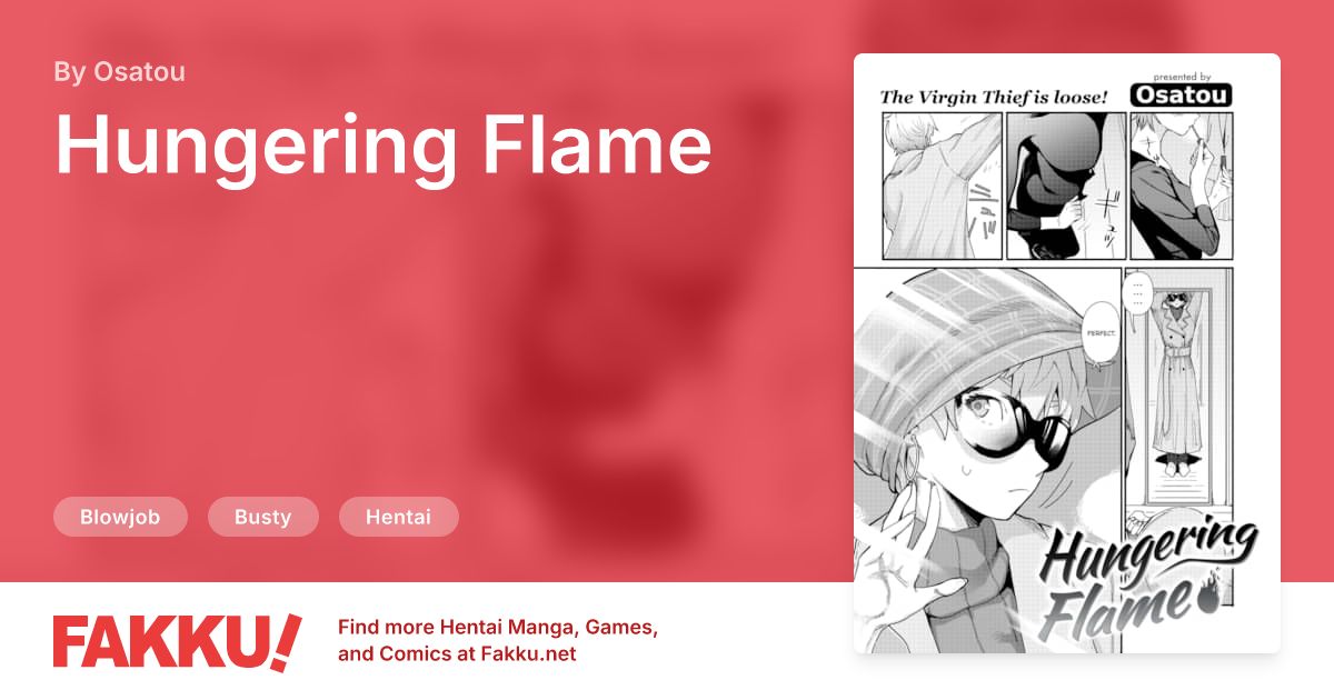  Hungering Flame Hentai by Osatou - FAKKU