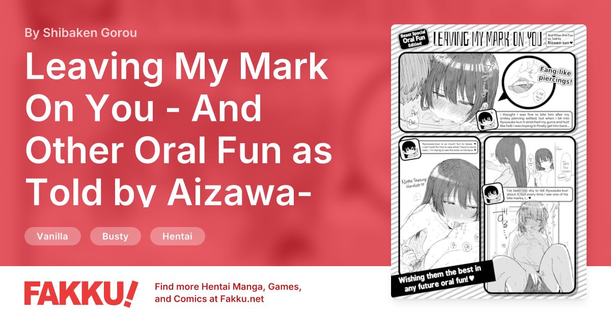 Leaving My Mark On You - And Other Oral Fun as Told by Aizawa-san ❤ Hentai by Shibaken Gorou - FAKKU
