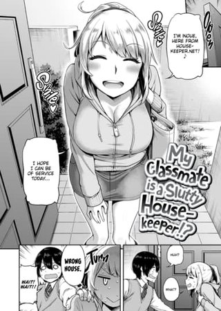 My Classmate is a Slutty Housekeeper!? Hentai Cover Image