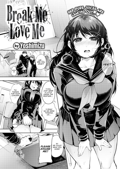 Break Me Love Me