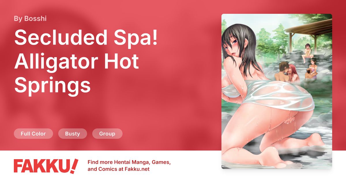  Secluded Spa! Alligator Hot Springs Hentai by Bosshi - FAKKU