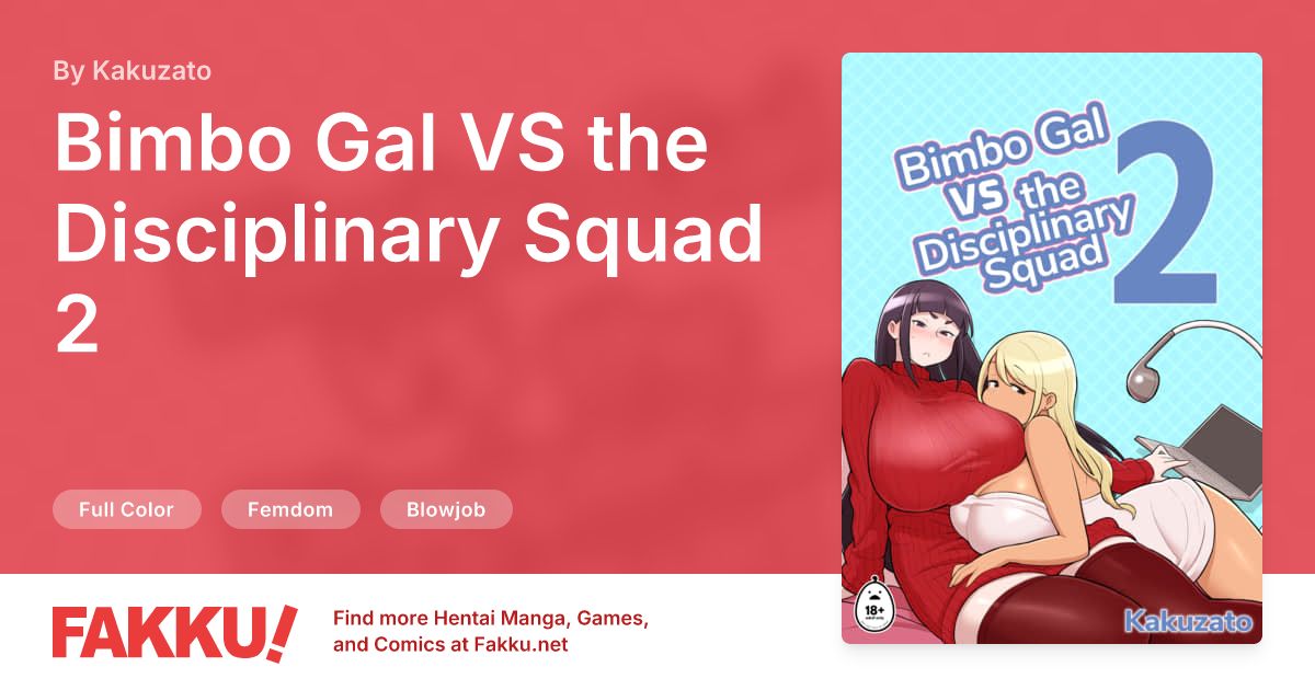 Bimbo Gal VS the Disciplinary Squad 2 Hentai by Kakuzato - FAKKU