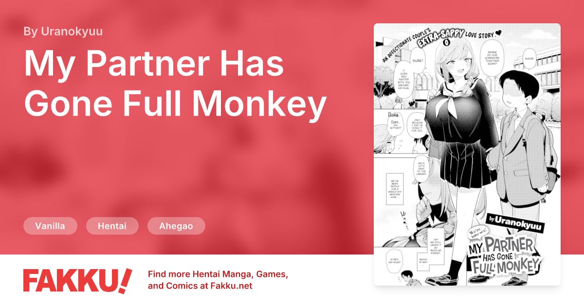 My Partner Has Gone Full Monkey Hentai by Uranokyuu - FAKKU