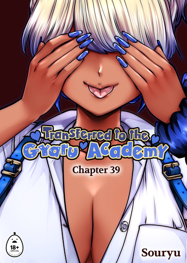 Transferred to the Gyaru Academy - Chapter 39