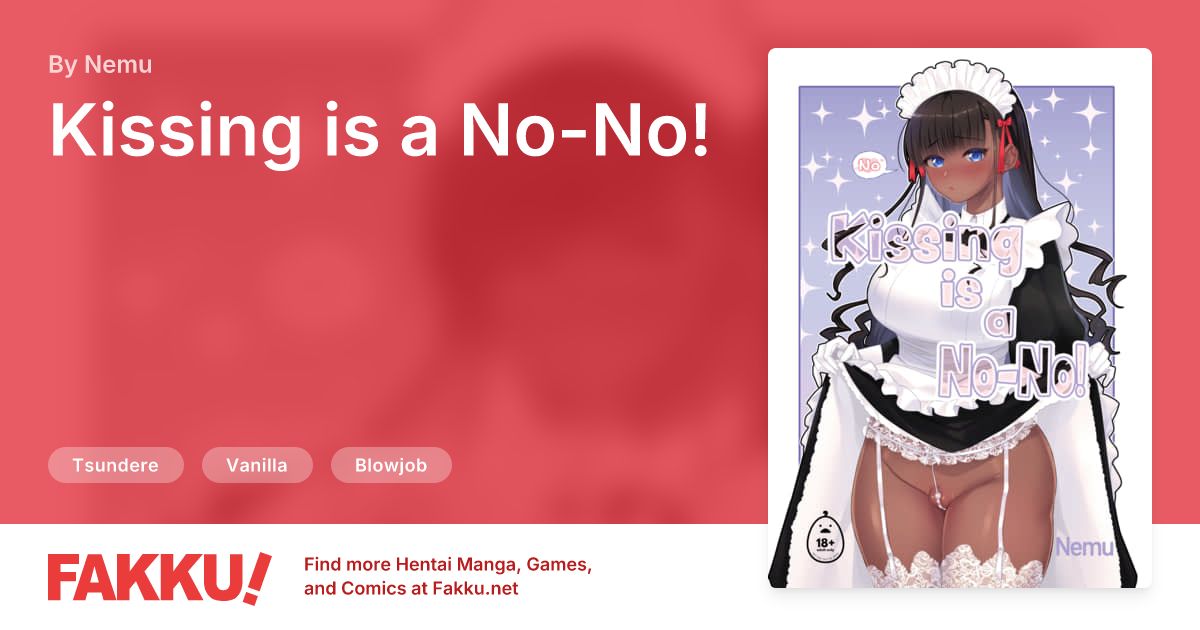  Kissing is a No-No! Hentai by Nemu - FAKKU