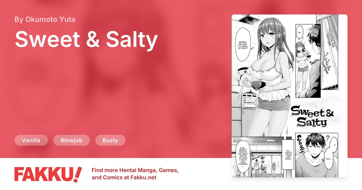 Sweet & Salty Hentai by Okumoto Yuta - FAKKU