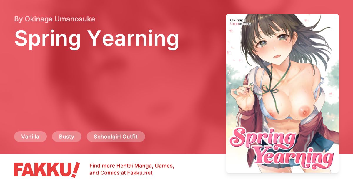 Spring Yearning Hentai by Okinaga Umanosuke - FAKKU