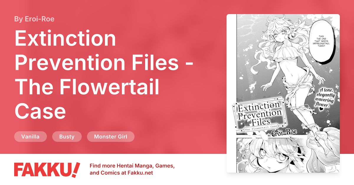 Extinction Prevention Files - The Flowertail Case Hentai by Eroi-Roe - FAKKU