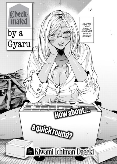 Checkmated by a Gyaru