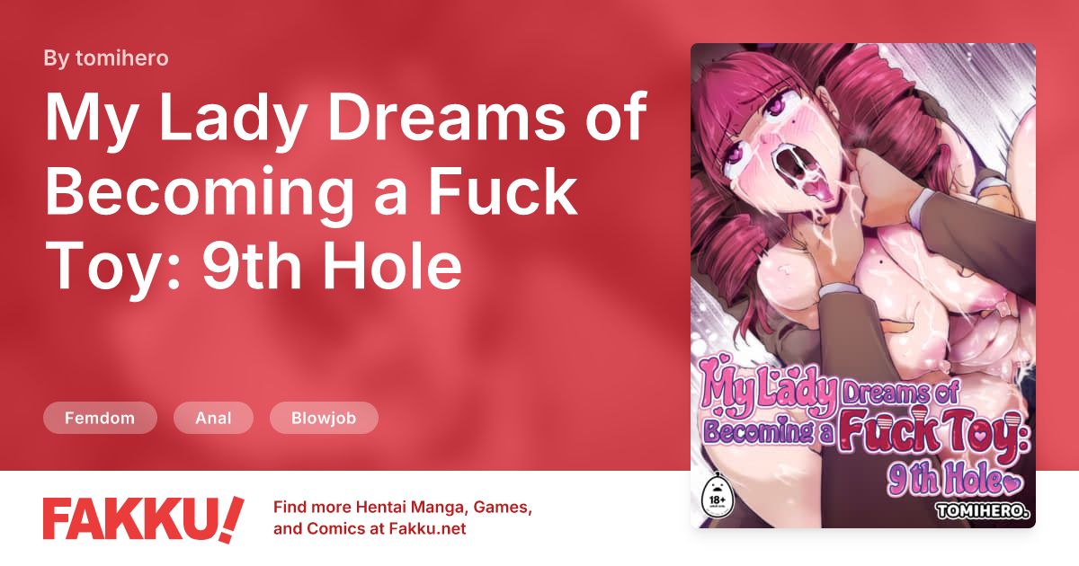 My Lady Dreams of Becoming a Fuck Toy: 9th Hole Hentai by tomihero - FAKKU