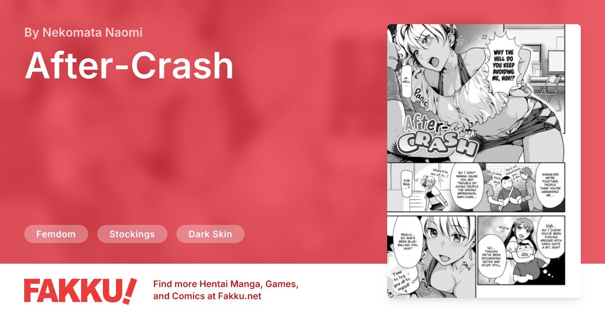 After-Crash Hentai by Nekomata Naomi - FAKKU