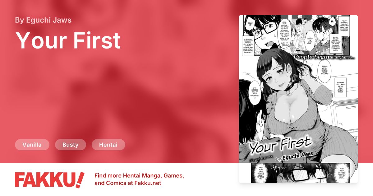 Your First Hentai by Eguchi Jaws - FAKKU