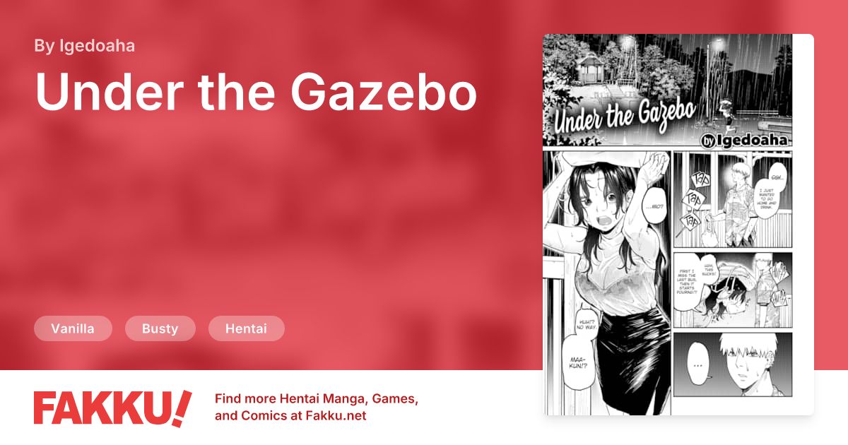 Under the Gazebo Hentai by Igedoaha - FAKKU