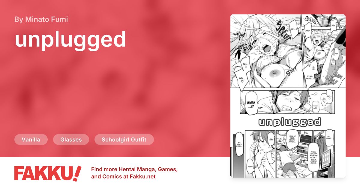 unplugged Hentai by Minato Fumi - FAKKU