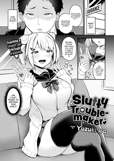 Slutty Troublemaker