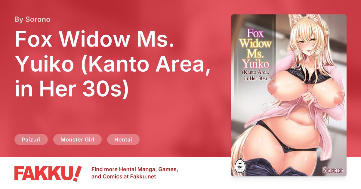 Fox Widow Ms. Yuiko (Kanto Area, in Her 30s) Hentai by Sorono - FAKKU