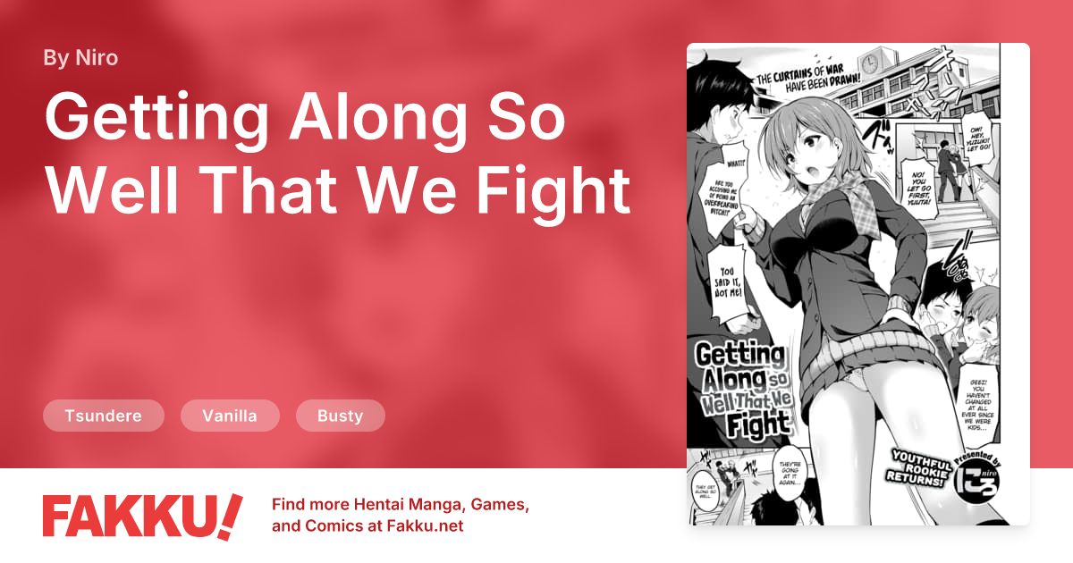 Getting Along So Well That We Fight Hentai by Niro - FAKKU
