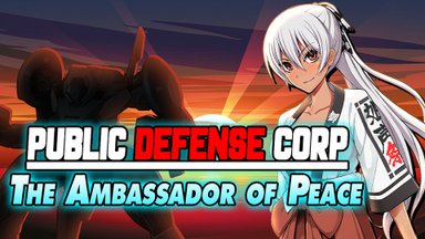 Public Defense Corp: The Ambassador of Peace