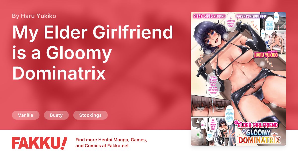 My Elder Girlfriend is a Gloomy Dominatrix Hentai by Haru Yukiko - FAKKU