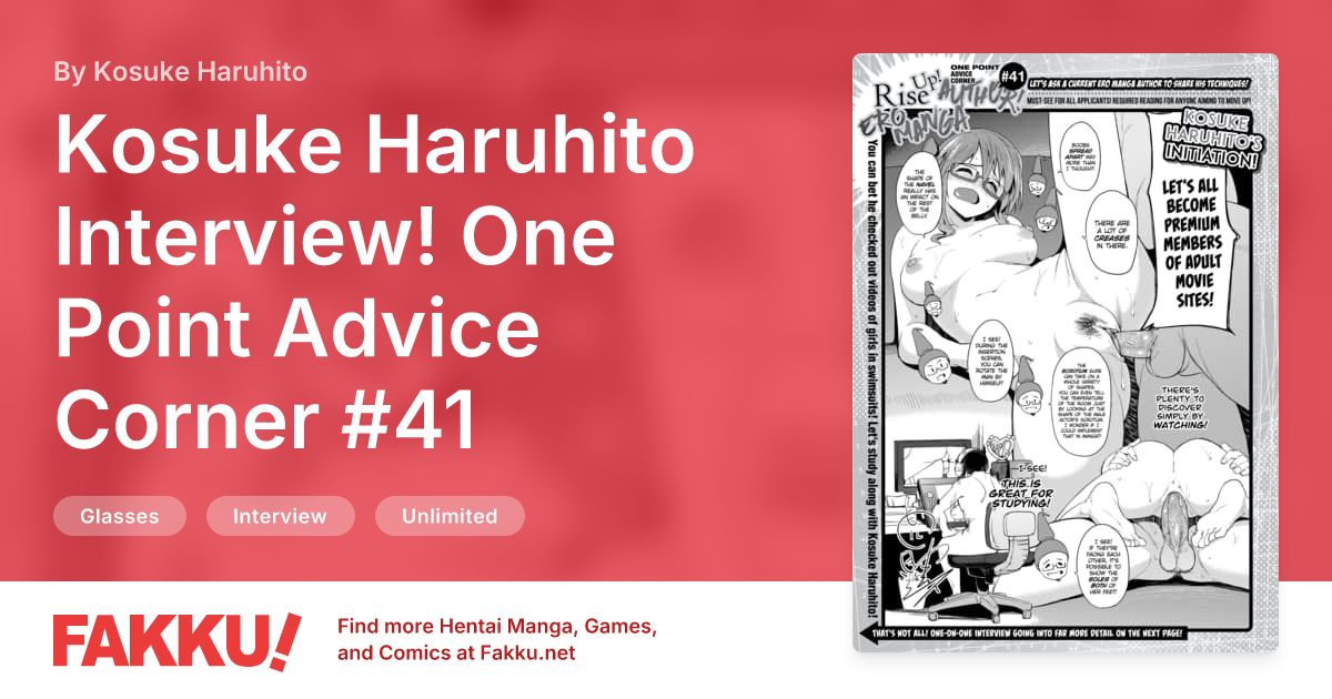 Kosuke Haruhito Interview! One Point Advice Corner #41 Hentai by Kosuke Haruhito - FAKKU