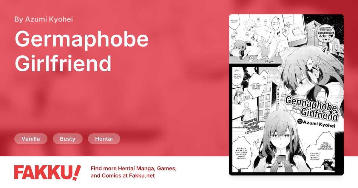 Germaphobe Girlfriend Hentai by Azumi Kyohei - FAKKU