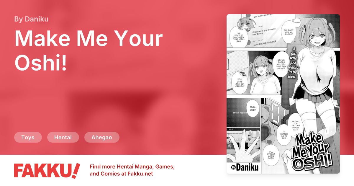 Make Me Your Oshi! Hentai by Daniku - FAKKU