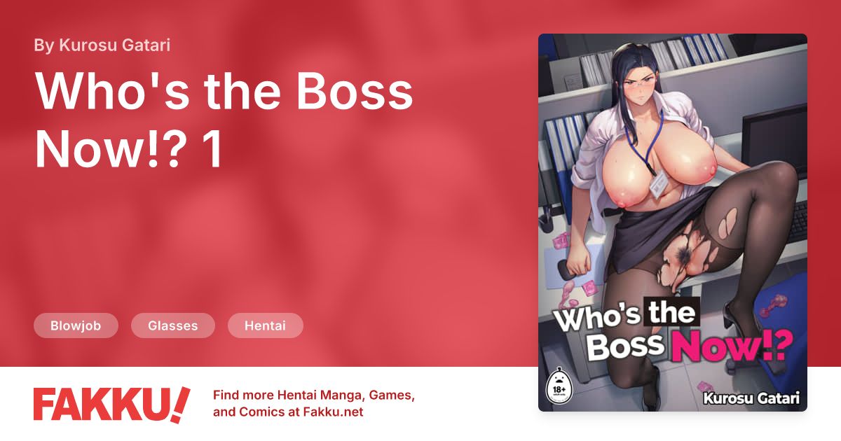  Who's the Boss Now!? 1 Hentai by Kurosu Gatari - FAKKU