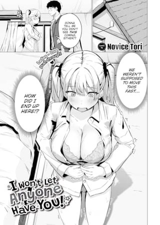 I Won't Let Anyone Have You! Hentai Cover Image