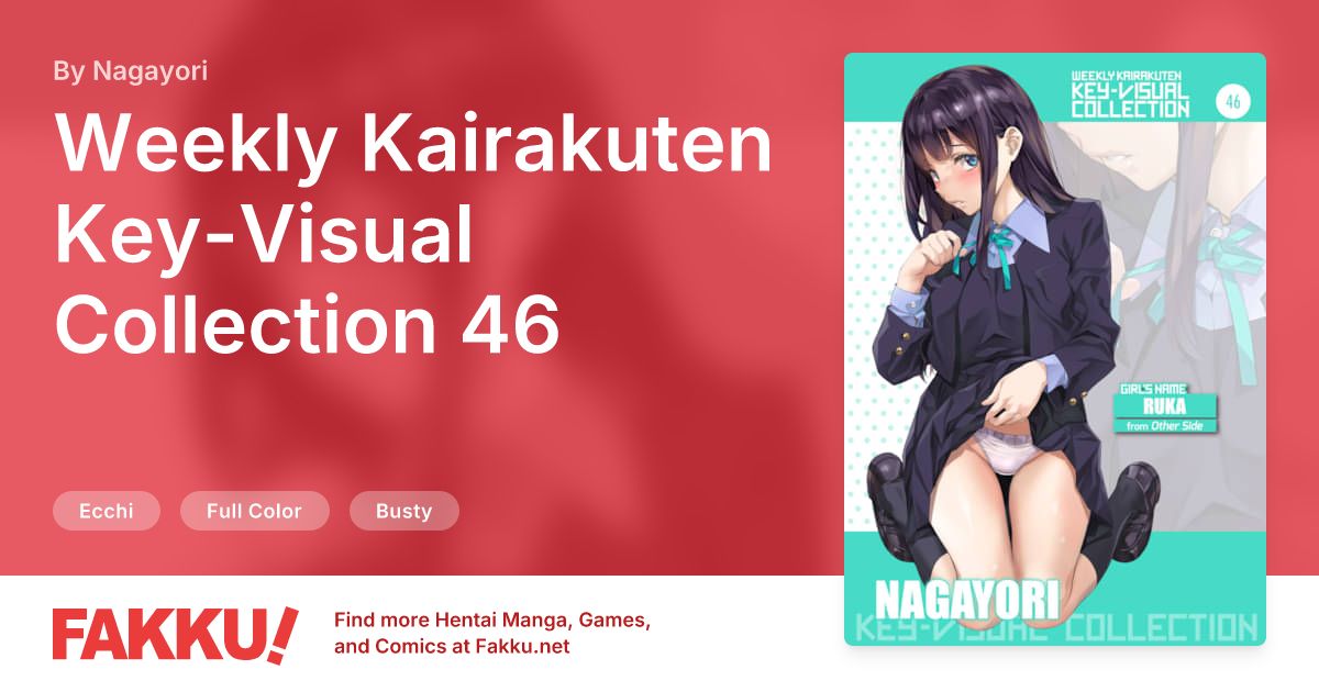 Weekly Kairakuten Key-Visual Collection 46 Hentai by Nagayori - FAKKU