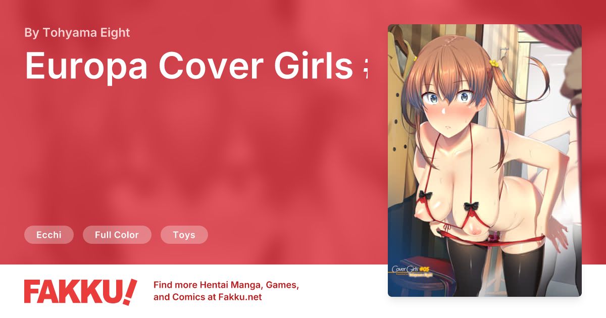 Europa Cover Girls #05 Hentai by Tohyama Eight - FAKKU