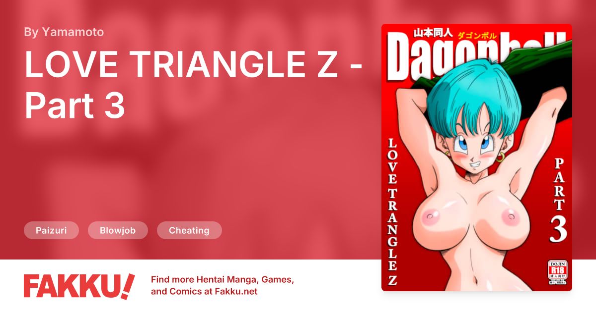 LOVE TRIANGLE Z - Part 3 Hentai by Yamamoto - FAKKU