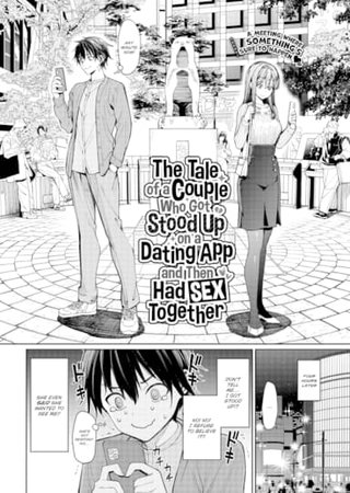 The Tale of a Couple Who Got Stood Up on a Dating App and Then Had Sex Together Hentai Cover Image