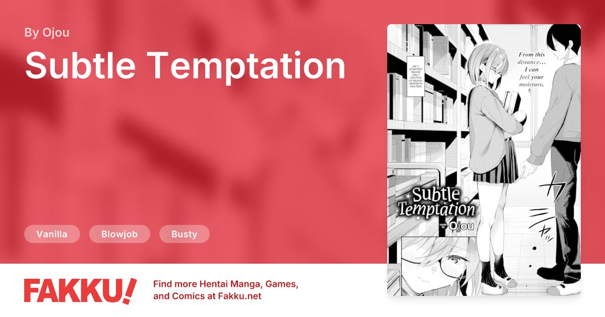 Subtle Temptation Hentai by Ojou - FAKKU