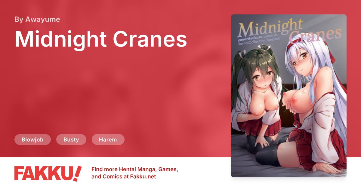 Midnight Cranes Hentai by Awayume - FAKKU