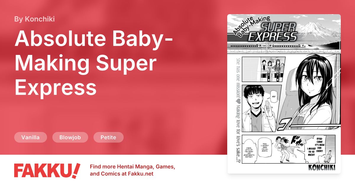 Absolute Baby-Making Super Express Hentai by Konchiki - FAKKU