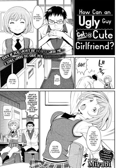 How Can an Ugly Guy Get a Cute Girlfriend?