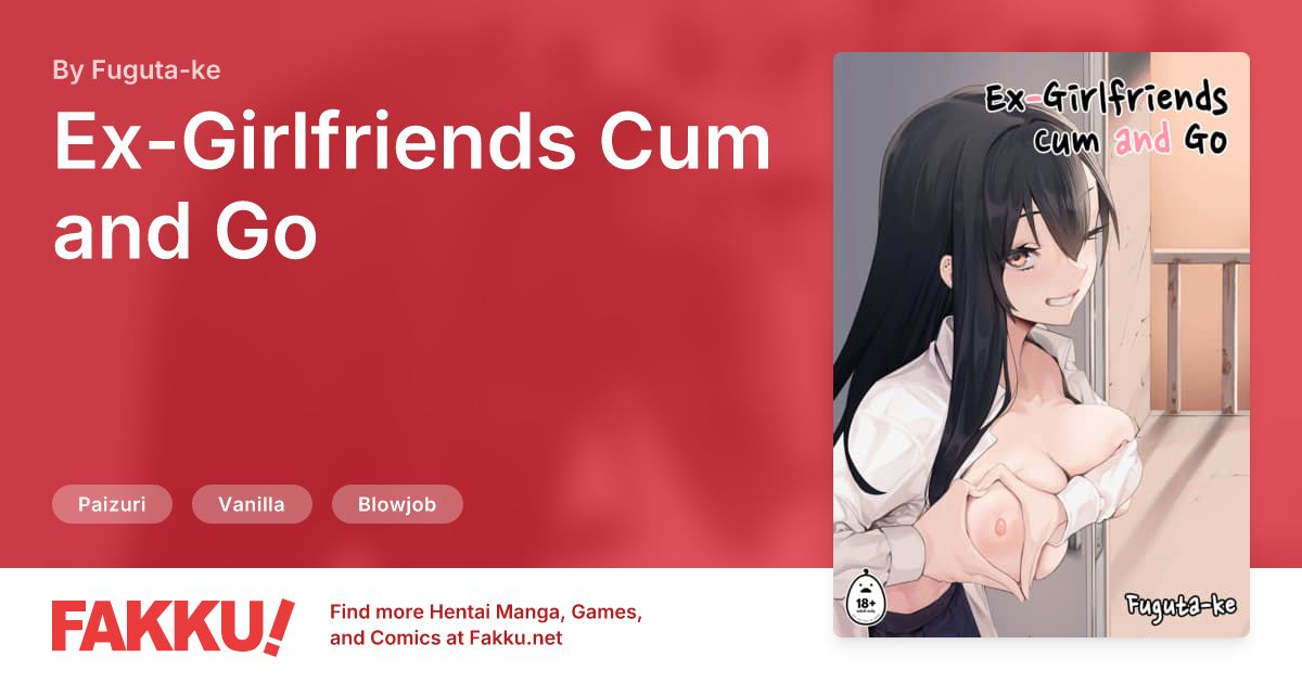  Ex-Girlfriends Cum and Go Hentai by Fuguta-ke - FAKKU