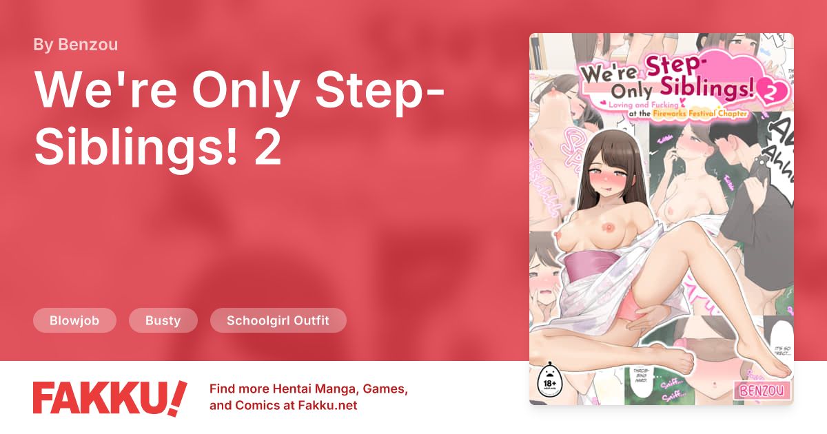 We're Only Step-Siblings! 2 Hentai by Benzou - FAKKU