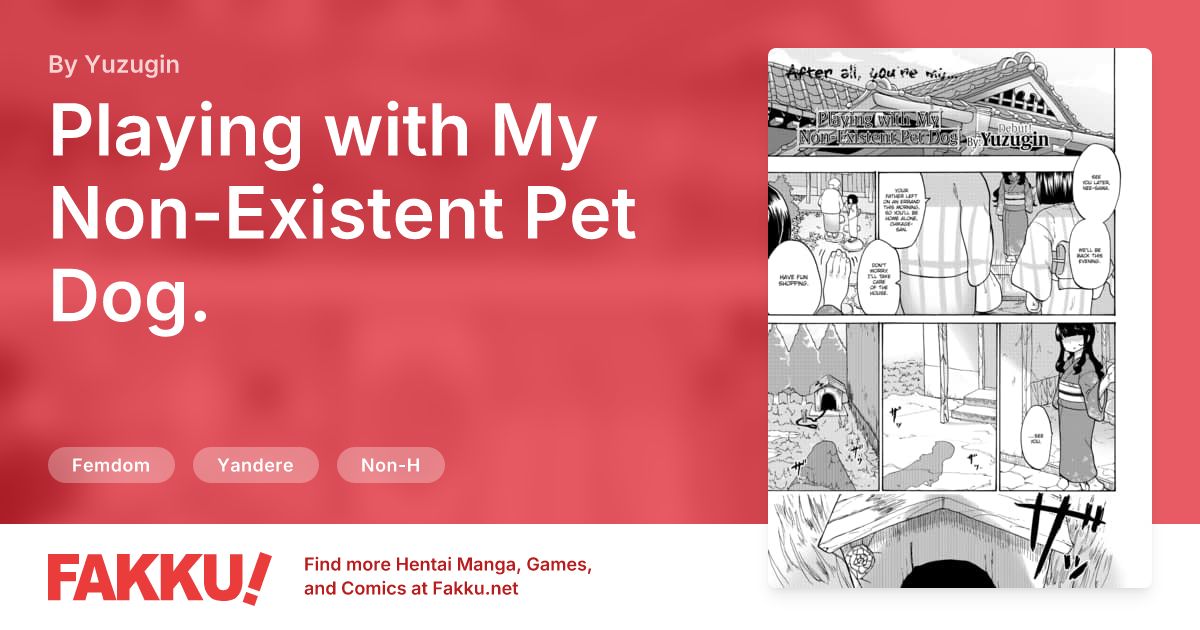 Playing with My Non-Existent Pet Dog. Hentai by Yuzugin - FAKKU