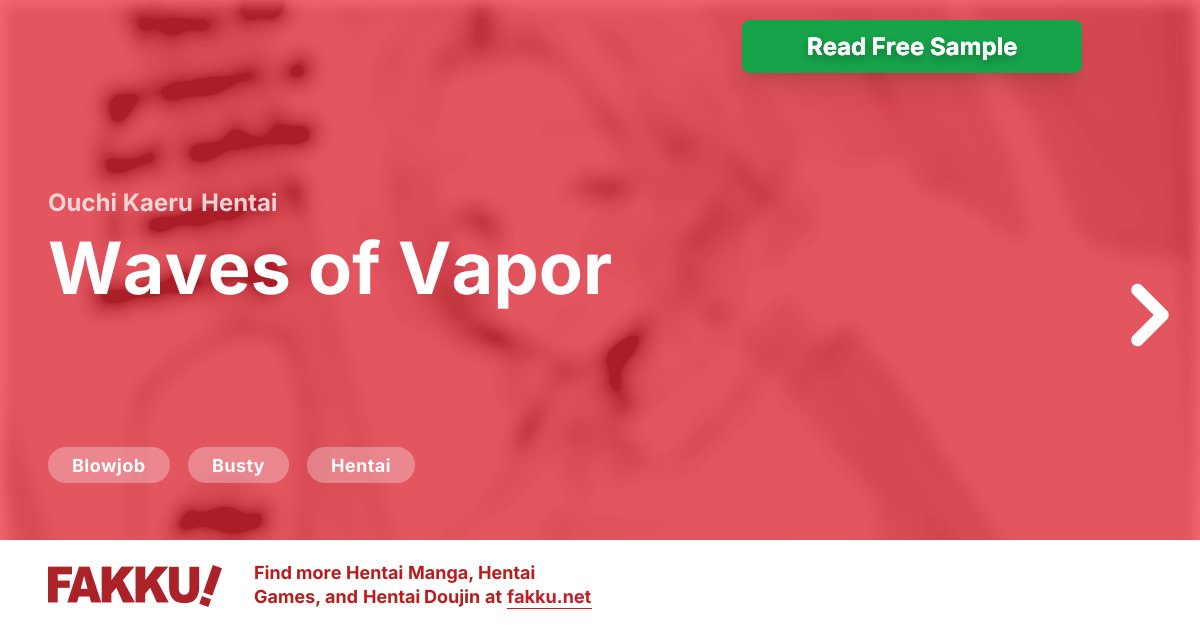  Waves of Vapor Hentai by Ouchi Kaeru - FAKKU