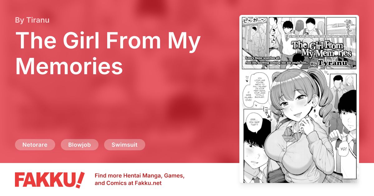 The Girl From My Memories Hentai by Tiranu - FAKKU