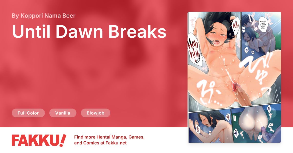 Until Dawn Breaks Hentai by Koppori Nama Beer - FAKKU