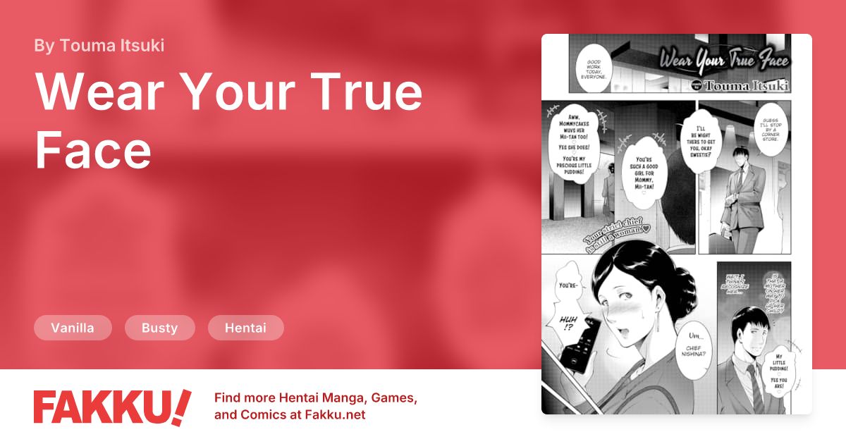 Wear Your True Face Hentai by Touma Itsuki - FAKKU
