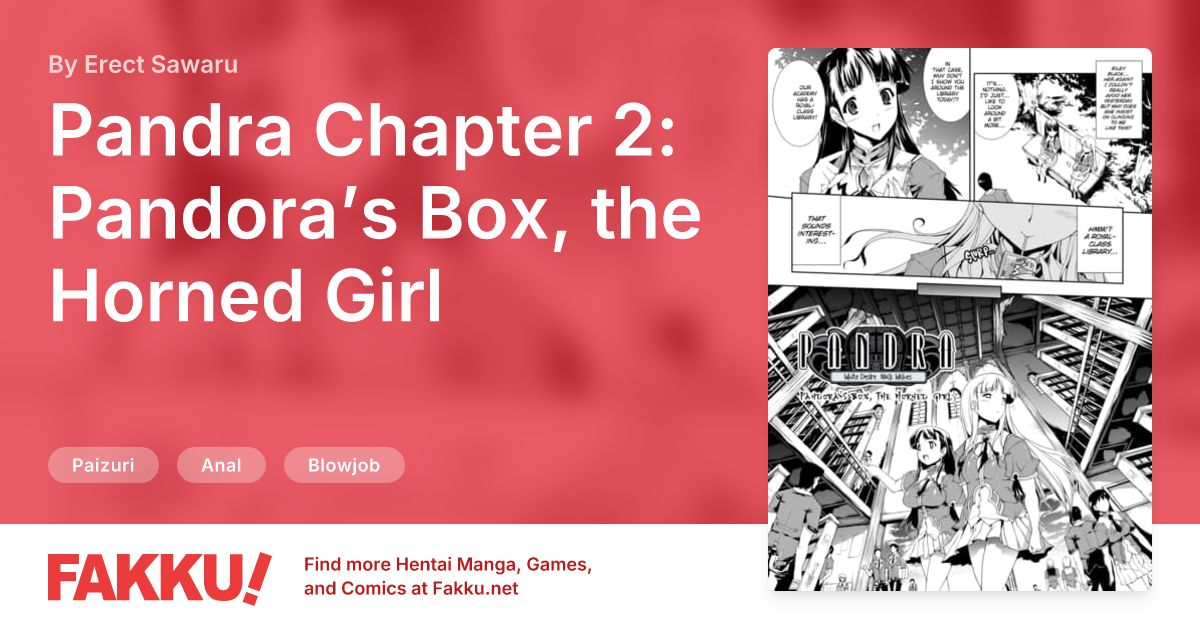 Pandra Chapter 2: Pandora’s Box, the Horned Girl Hentai by Erect Sawaru - FAKKU